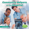 Community_Helpers_at_the_Hospital