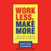 Work_Less__Make_More