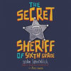 The_Secret_Sheriff_of_Sixth_Grade
