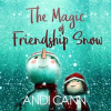 The_Magic_of_Friendship_Snow