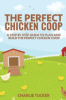The_perfect_chicken_coop