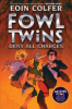 Fowl_Twins_Deny_All_Charges__the_Fowl_Twins__Book_2_