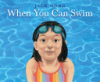 When_you_can_swim