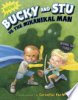 Bucky_and_Stu_vs__the_Mikanikal_Man