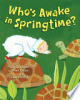 Who_s_awake_in_springtime_