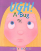 Ugh__a_bug