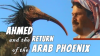 Ahmed_and_the_return_of_the_Arab_phoenix