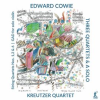 Edward_Cowie__3_Quartets___A_Solo