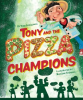 Tony_and_the_Pizza_Champions