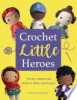 Crochet_Little_Heroes