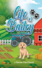Life_of_Bailey__A_True_Story_From_Puppy_to_Dog