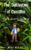The_Cultivation_of_Cannabis_Care_and_Breeding