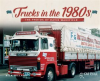 Trucks_in_the_1980s__The_Photos_of_David_Wakefield