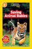 National_Geographic_Readers__Saving_Animal_Babies