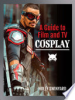 A_guide_to_film_and_TV_cosplay