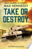 Take_or_Destroy