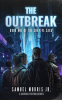 The_Outbreak__A_Science_Fiction_Series