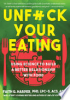Unfuck_Your_Eating