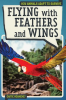 Flying_with_Feathers_and_Wings