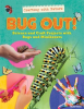 Bug_Out___Science_and_Craft_Projects_With_Bugs_and_Minibeasts