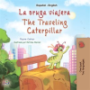 La_oruga_viajera_The_traveling_caterpillar