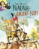 Your_Life_as_a_Pharaoh_in_Ancient_Egypt