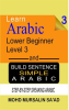 Learn_Arabic_3_Lower_Beginner_Arabic_and_Build_Simple_Arabic_Sentence