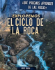 Exploremos_el_ciclo_de_la_roca__Exploring_the_Rock_Cycle_