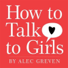 How_to_Talk_to_Girls
