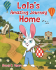 Lola_s_Amazing_Journey_Home