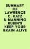 Summary_of_Lawrence_C__Katz___Manning_Rubin_s_Keep_Your_Brain_Alive