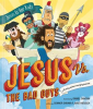 Jesus_vs__the_Bad_Guys
