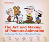 The_Art_and_Making_of_Peanuts_Animation