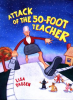 The_Attack_of_the_50-Foot_Teacher