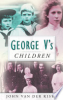 George_V_s_Children