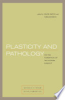 Plasticity_and_Pathology