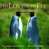 To_Love_Is_to_Fly