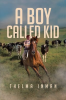 A_Boy_Called_Kid