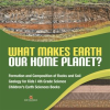 What_Makes_Earth_Our_Home_Planet___Formation_and_Composition_of_Rocks_and_Soil__Geology_for_Kids