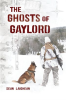 The_Ghosts_of_Gaylord