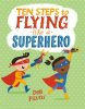 Ten_Steps_to_Flying_Like_a_Superhero