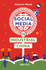 Social_Media_in_Industrial_China