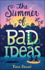 The_Summer_of_Bad_Ideas