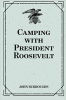 Camping_with_President_Roosevelt