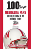 100_Things_Nebraska_Fans_Should_Know___Do_Before_They_Die
