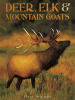 Deer__Elk___Mountain_Goats