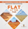 Flat_at_the_Top___Unique_Characteristics_of_the_Plateau__Prairie_and_Mesa_Geography_Book_Grade_4