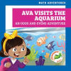 Ava_Visits_the_Aquarium__An_Odds_and_Evens_Adventure