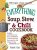The_Everything_Soup__Stew__and_Chili_Cookbook
