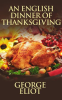 An_English_Dinner_of_Thanksgiving